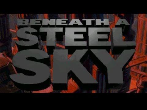 beneath a steel sky pc download