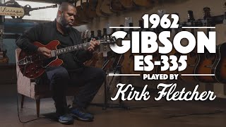 Video thumbnail for 1962 Gibson ES-335 played by Kirk Fletcher by Carter Vintage Guitars