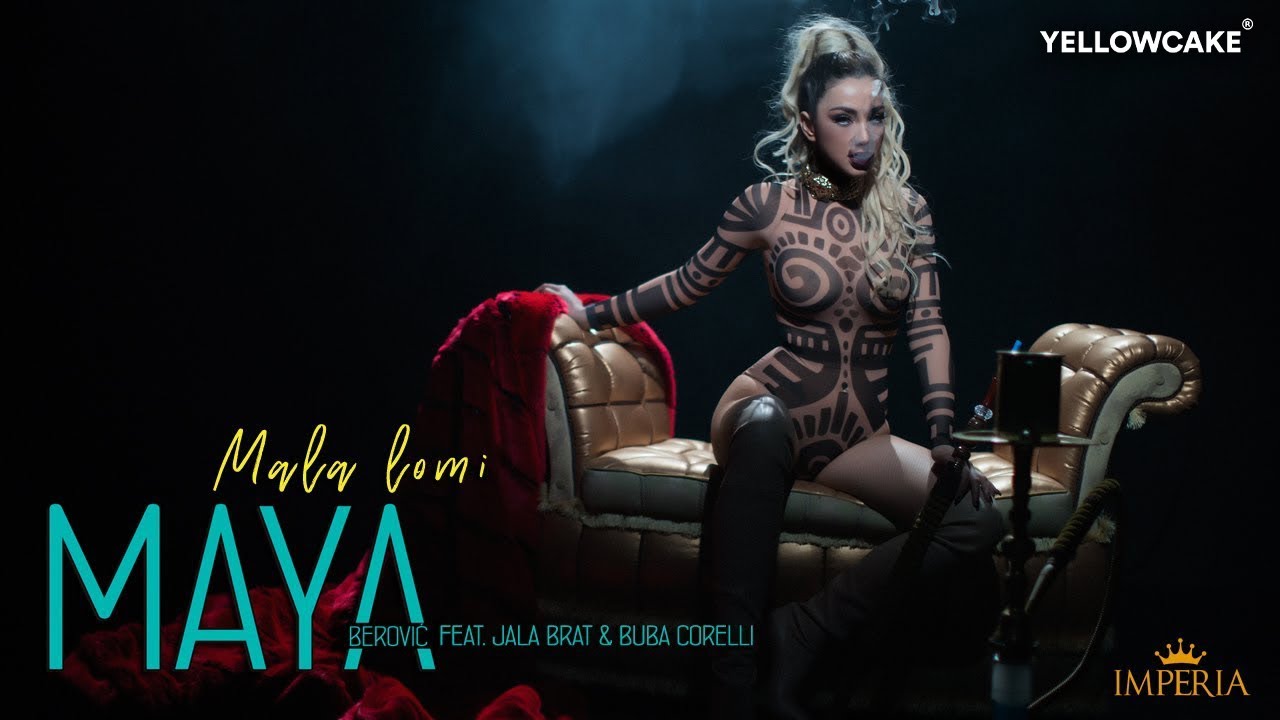 Maya Berović ft. Buba Corelli & Jala Brat — Mala Lomi