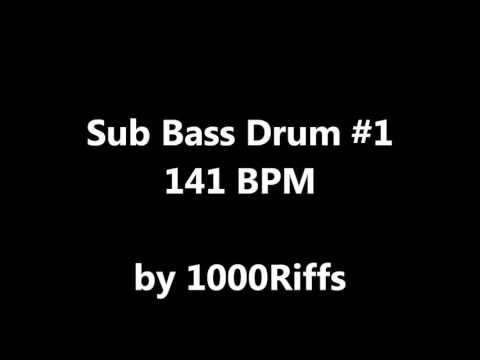 Sub Bass Kick Drum #1 : 141 BPM - Beats Per Minute