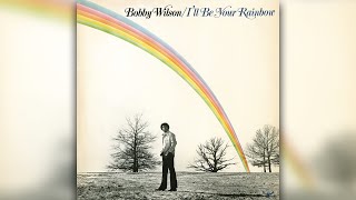 Bobby Wilson - Don&#39;t Shut Me Out
