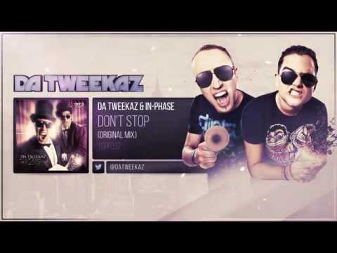 Da Tweekaz & In Phase - Don't Stop