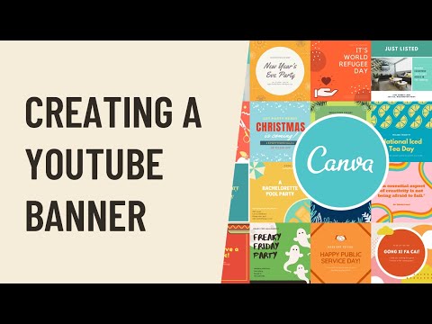 Canva:創建一個YouTube橫幅 (Canva: Creating A YouTube Banner)