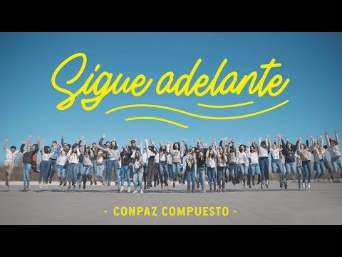 CONPAZ COMPUESTO - Sigue adelante [Video Lyric Oficial]