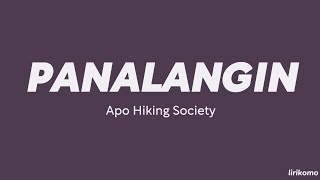 Apo Hiking Society — Panalangin (LYRICS)