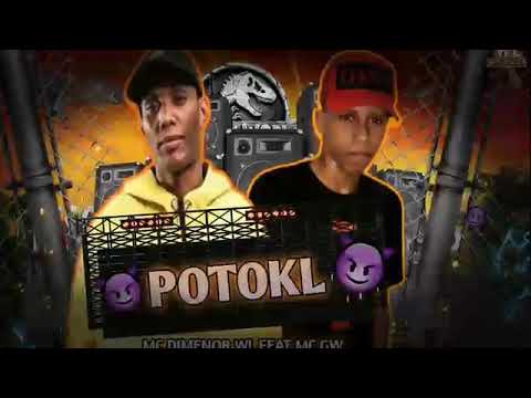 MC DIMENOR WL FEAT MC GW POTOKL  PRODUÇÃO JHONNY NA BATIDA