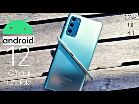 Samsung Galaxy Note 20 Android 12 ONE UI 4.0 Official Update (RELEASED)