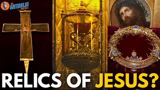 True Relics of Jesus | The Catholic Talk Show