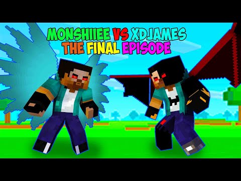 MONSHIIEE VS XDJAMES SEASON 5 EPISODE 6
