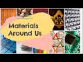 Materials Around Us | Science for Grade 1