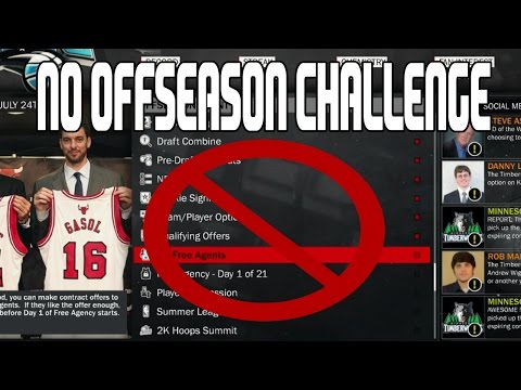 NO OFFSEASON CHALLENGE | NBA 2K17 MYLEAGUE