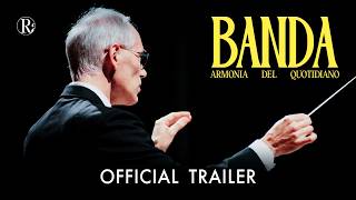 Banda - Armonia del Quotidiano | Trailer Ufficiale  | Documentario di Alessandro e Carlo Ramon