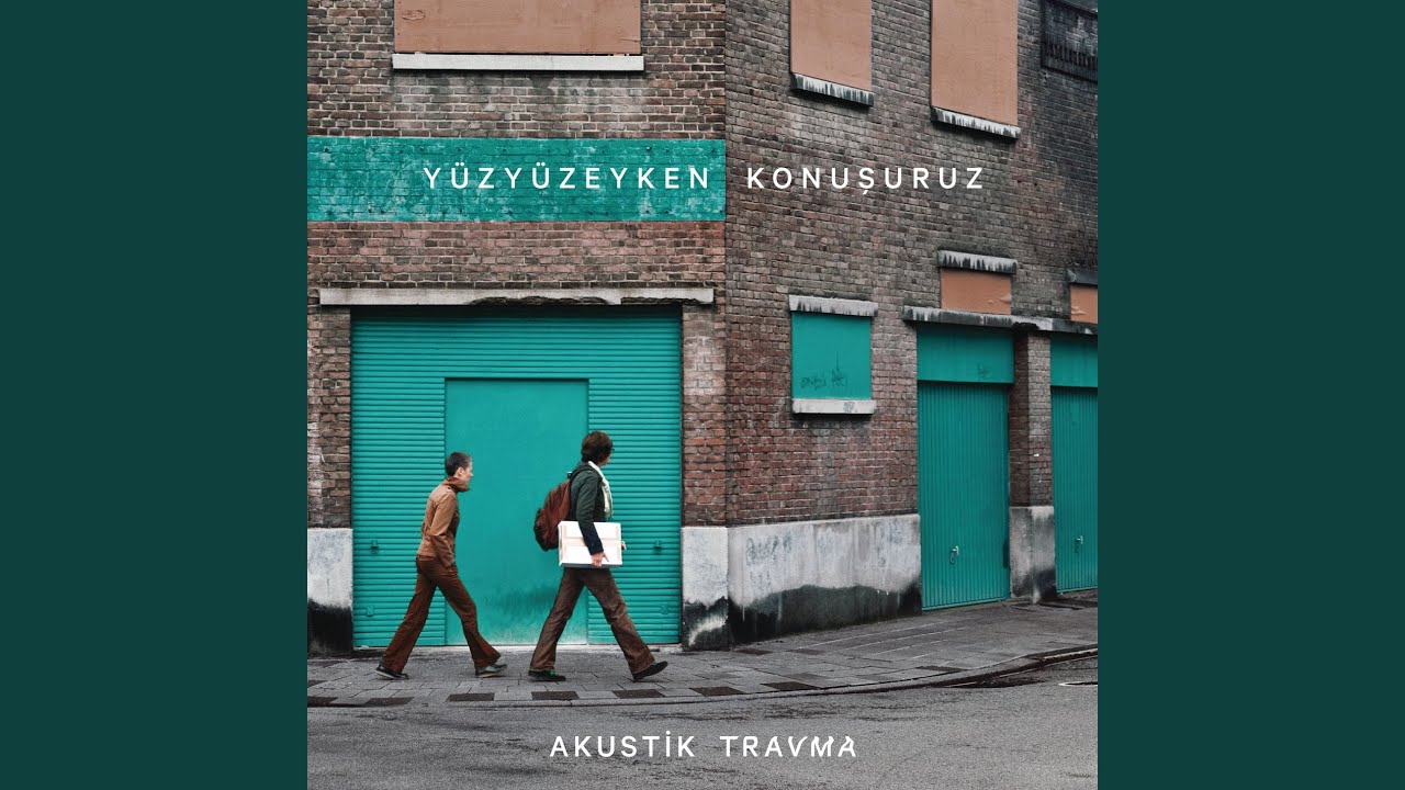 Kadıköy Kızı - Yüzyüzeyken Konuşuruz