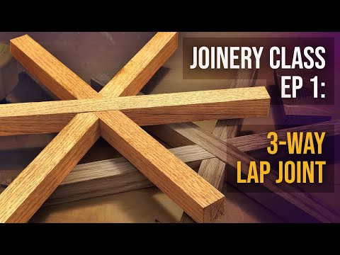 Tischlerkurs Ep 1: 3-Wege-Überlappverbindung