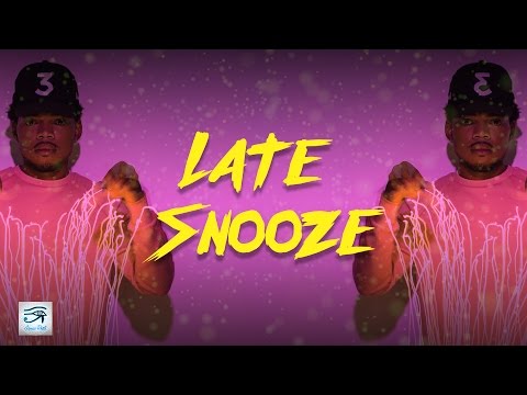 [FREE] "Late Snooze" Chance The Rapper x Kehlani (Type Beat) Prod. By Horus 2016