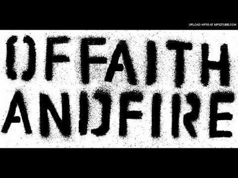 Of Faith and Fire - One of These Days...