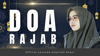 Download lagu DOA BULAN RAJAB  ,SYABAN ,RAMADHAN 2026 Khanifah Khani mp3