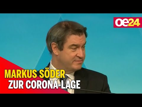 Bayern: Markus Söder zur Corona-Lage