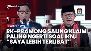 PANAS! Momen RK-Pramono Saling Klaim Paling Ngerti IKN: Urusan IKN Saya Lebih Terlibat