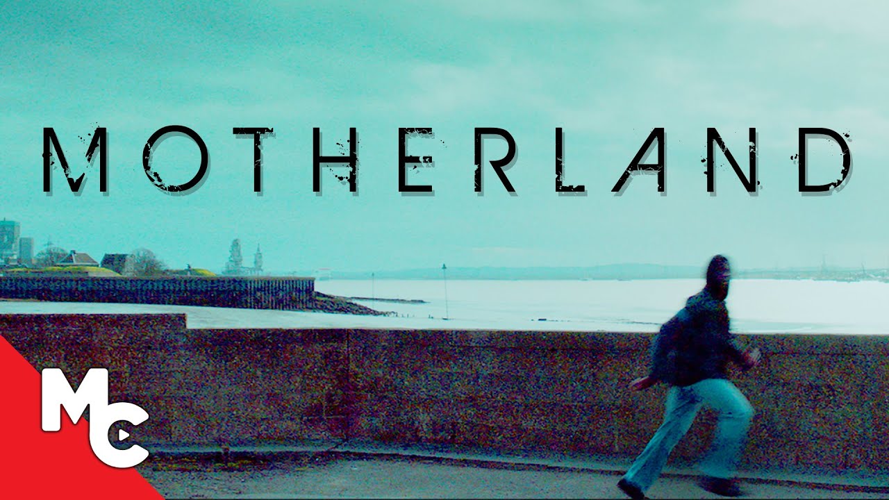 Motherland (2016)