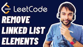 Remove Linked List Elements (LeetCode 203) | Quick and Easy Explanation | Study Algorithms