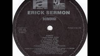 Erick Sermon Ft. Crystal Gamble - Bomdigi (Album Version) (Dirty) (1995) (HD Audio)