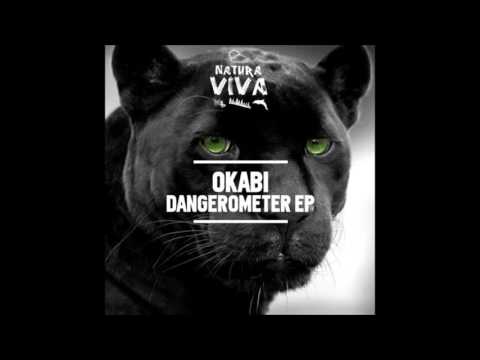 Okabi - Dangerometer (Original Mix)