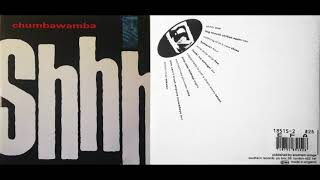 Chumbawamba - &quot;Shhh&quot; full album