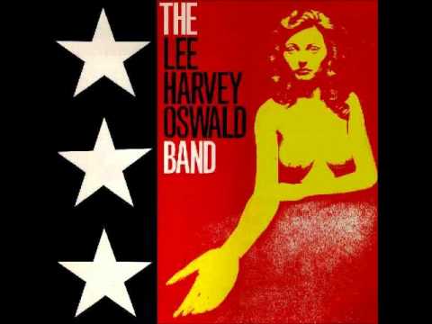 Lee Harvey Oswald Band - Mad Dog (Live - Germany '89)