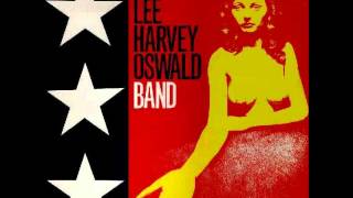 Lee Harvey Oswald Band - Mad Dog (Live - Germany '89)
