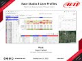 3-25 Race Studio 3 User Profiles, Tips from Experienced / Power Users - 6/21/2022