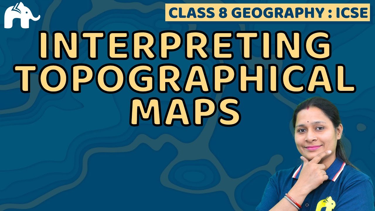 Interpreting Topographical Maps Class 8 ICSE Geography | Selina Chapter 1 | Plateau #1  SST