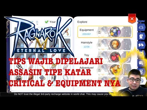 Tips Wajib di Pelajari Thief ASSASIN & Equipment + Status Tipe Katar Critical Ragnarok Eternal Love Video