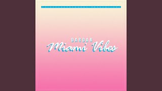 Miami Vibes