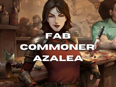 Flesh and Blood Commoner Series: Azalea