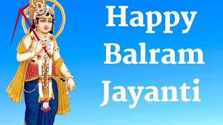 Balaram Jayanti Whatsapp Status 2021🙏StatusBalaram🙏 Jayanti Status🙏