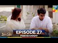 Pyar Ke Sadqay Episode 27