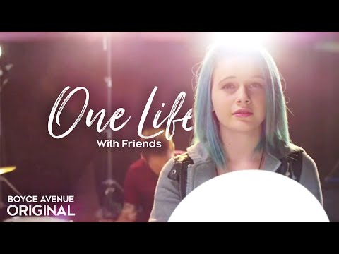 Boyce Avenue & Friends - One Life (Collab Version)(Original Song) on Spotify & Apple