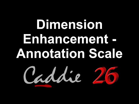 Dimension Enhancement - Annotation Scale