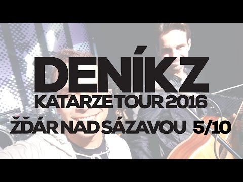 DENÍK Z KATARZE TOUR 2016 - Žďár nad Sázavou 5/10