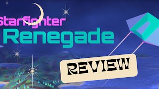Starfighter Renegade Review