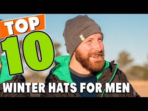 Best Winter Hats for Men In 2023 - Top 10 New Winter...