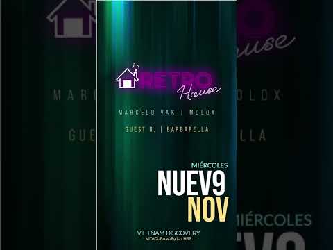 9 Nov 2022 Retrohouse.cl Vietnam Discovery Marcelo Vak Molox Barbarella