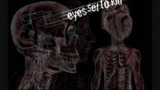 Eyes set to kill - Violent Kiss (updated version)