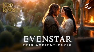 Download lagu Lord of the Rings - Evenstar | EPIC Ambient Music mp3