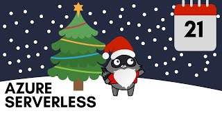 Day 21 - Azure Serverless