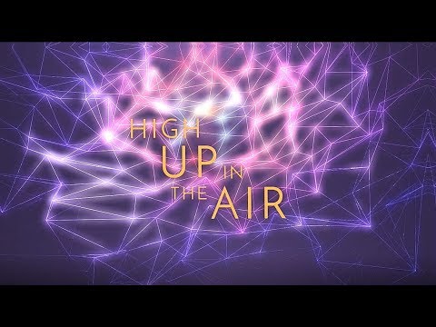 GALDERIA - High Up In the Air (Lyric Video)