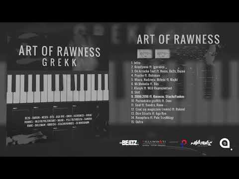 9. Grekk - 2006 2016 ft. Kmieciu, StachuYankes