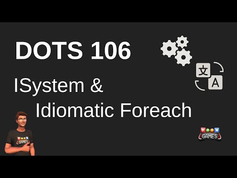 Burst your code using ISystem and idomatic foreach in Unity ECS 1.0