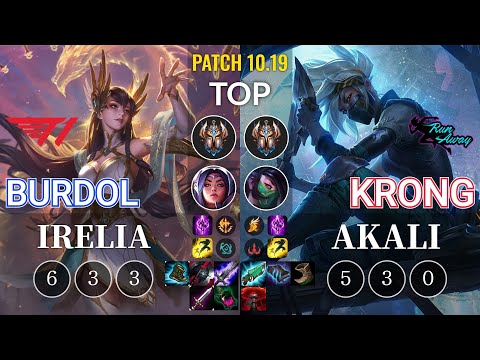 T1 Burdol Irelia vs RNW KronG Akali Top - KR Patch 10.19